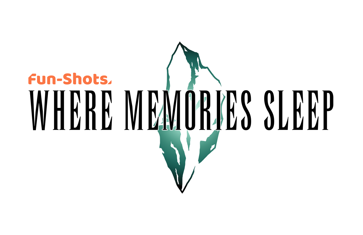 A hand-drawn crystal rests behind the words Fun-Shots: Where Memories Sleep